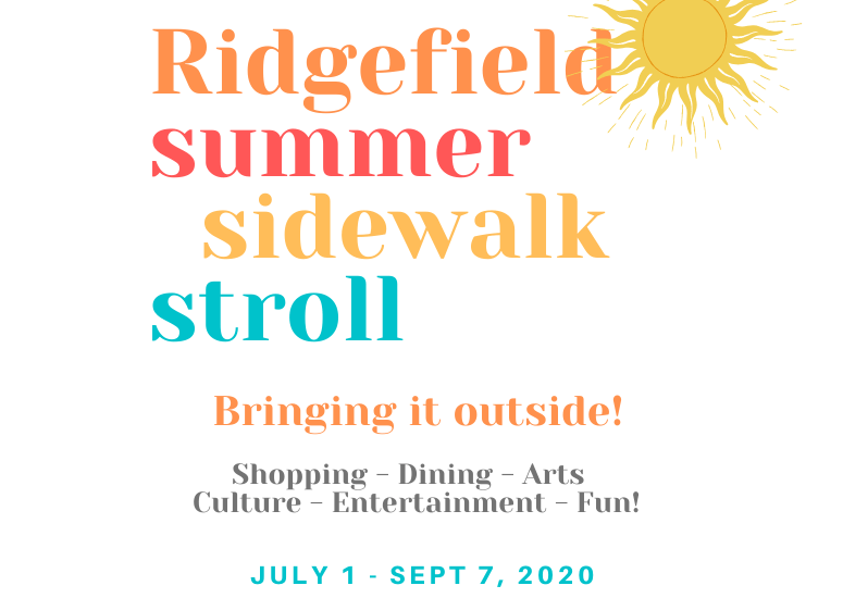 Ridgefield Summer Sidewalk Stroll 2020